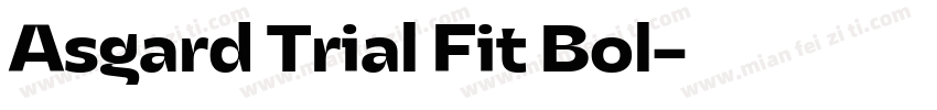 Asgard Trial Fit Bol字体转换